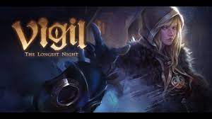 Vigil The Longest Night v3.11
