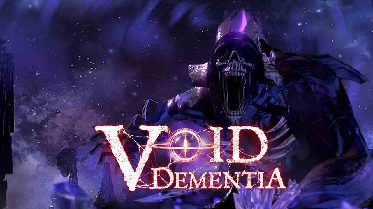 Void: Dementia - V1.0.7