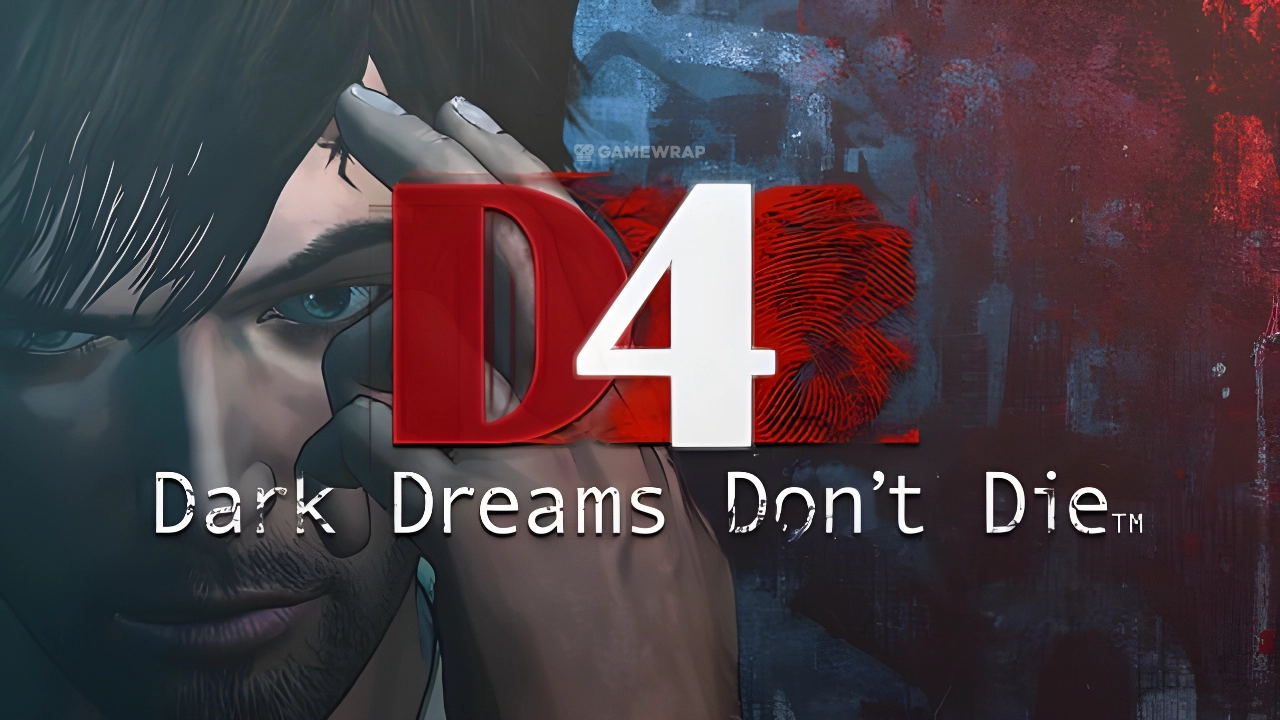 D4: Dark Dreams Don't Die