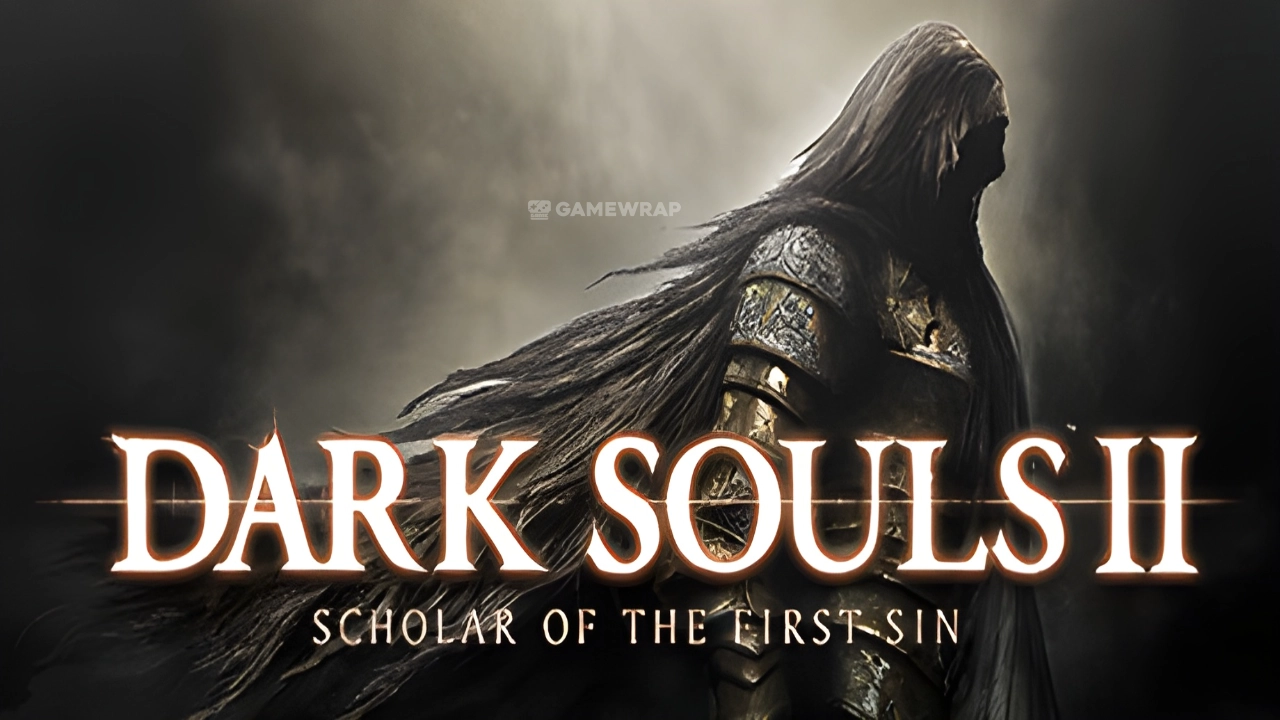 Dark Souls 2: Scholar of the First Sin