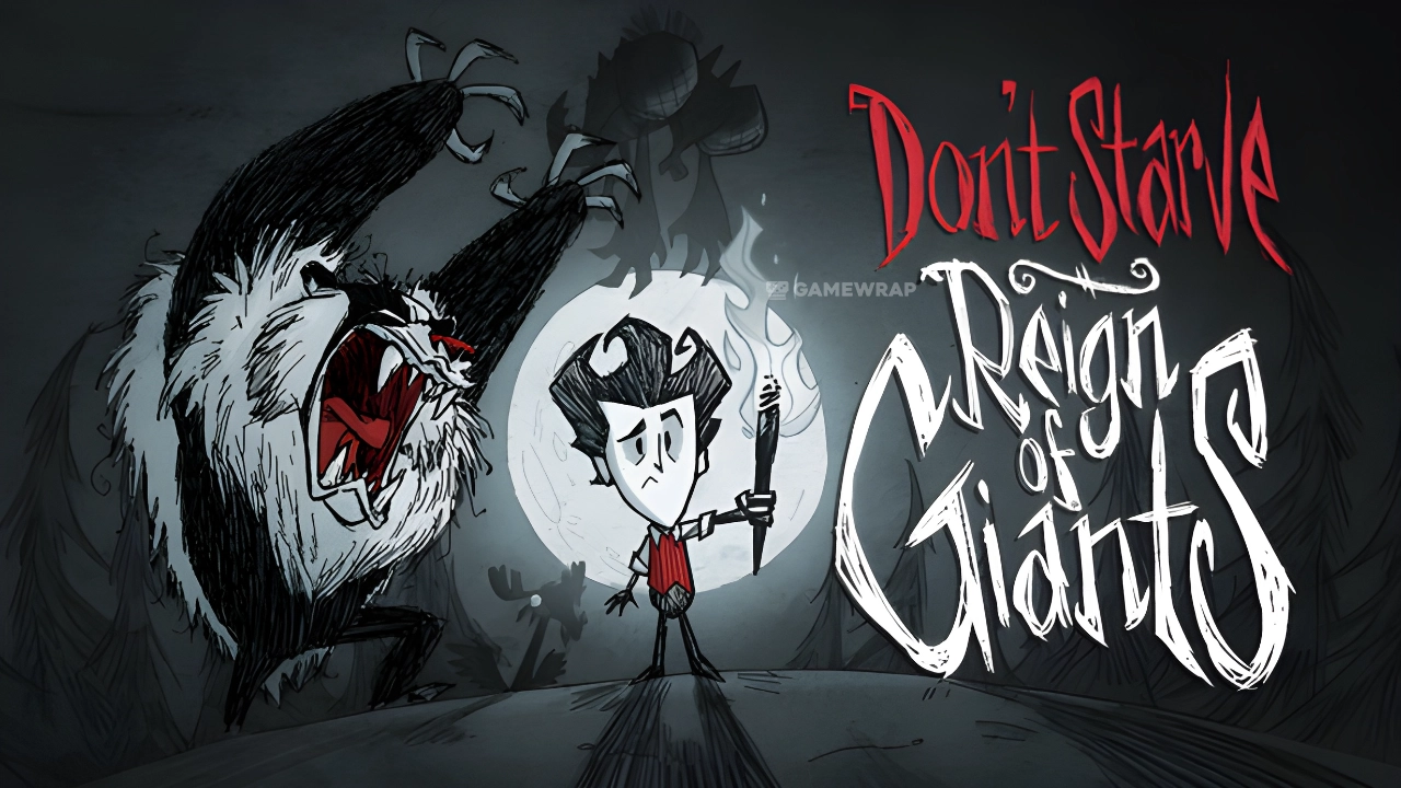 Don't Starve: Reign of Giants