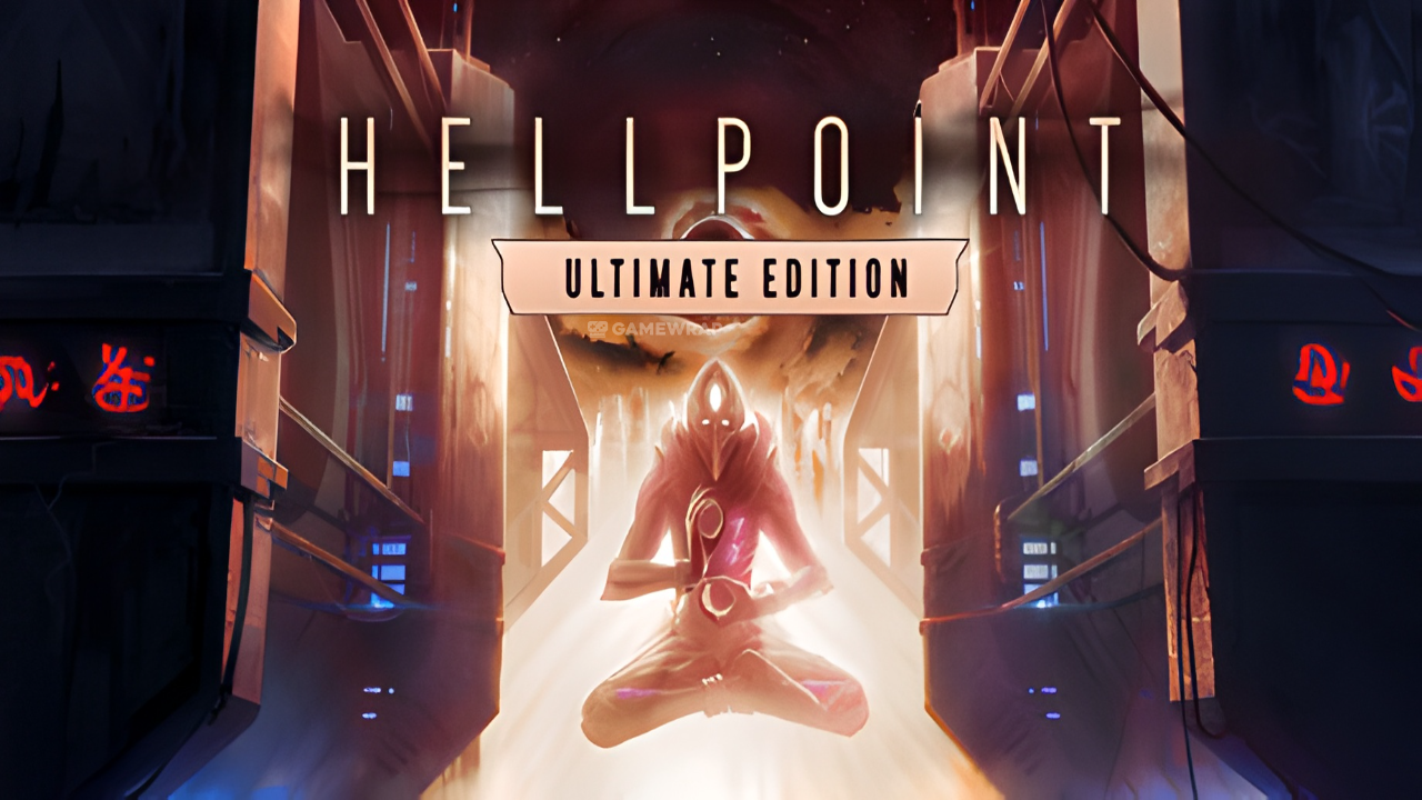 Hellpoint: Ultimate Edition