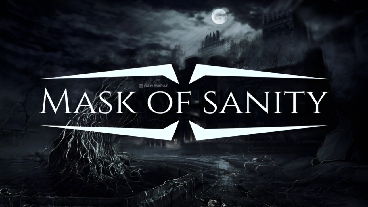Mask of Sanity