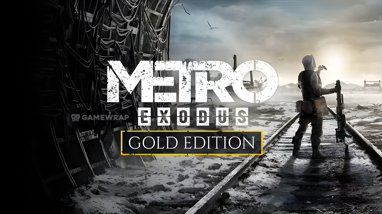 Metro Exodus - GOLD EDITION