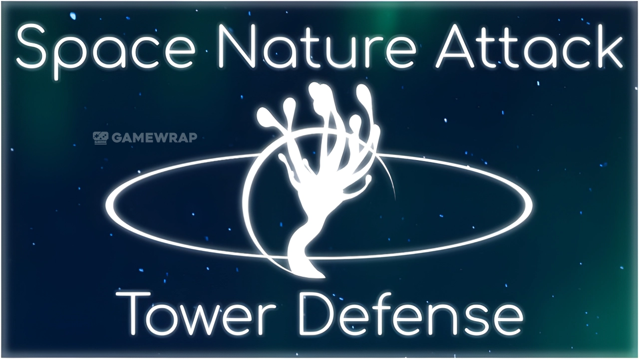 Space Nature Attack Tower Defense