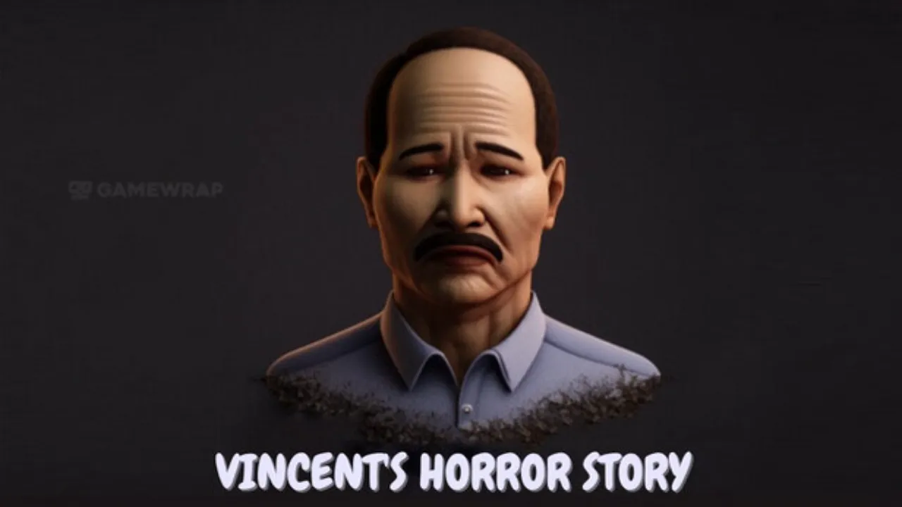 Vincent's Horror Story